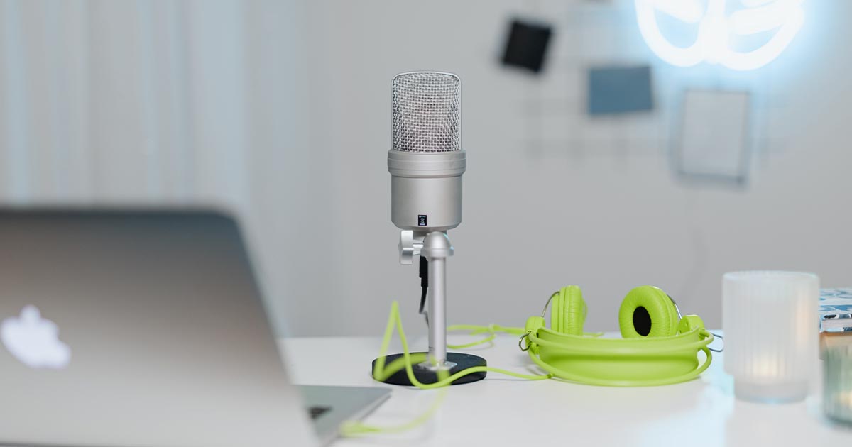 Podcasts. The Why, How, Do’s and Don’ts